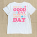 Smile, This is a Good Day Tee