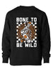 Bone To Be Wild Crewneck