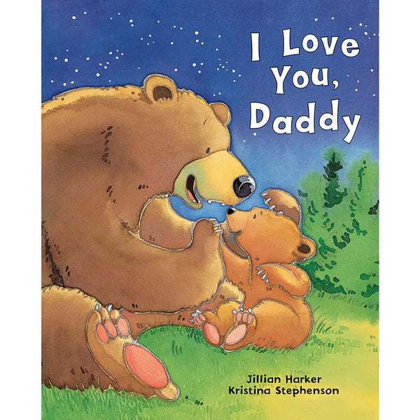 I Love You, Daddy Classic Picture Book