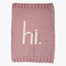 Hi. Hand Knit Blanket
