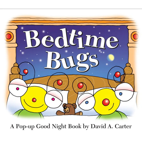 Bedtime Bugs By David A. Carter