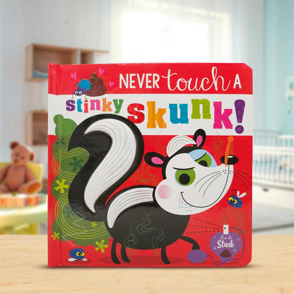 Never Touch a Stinky Skunk!