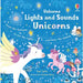 Lights and Sounds Unicorns Sound Book : Usborne