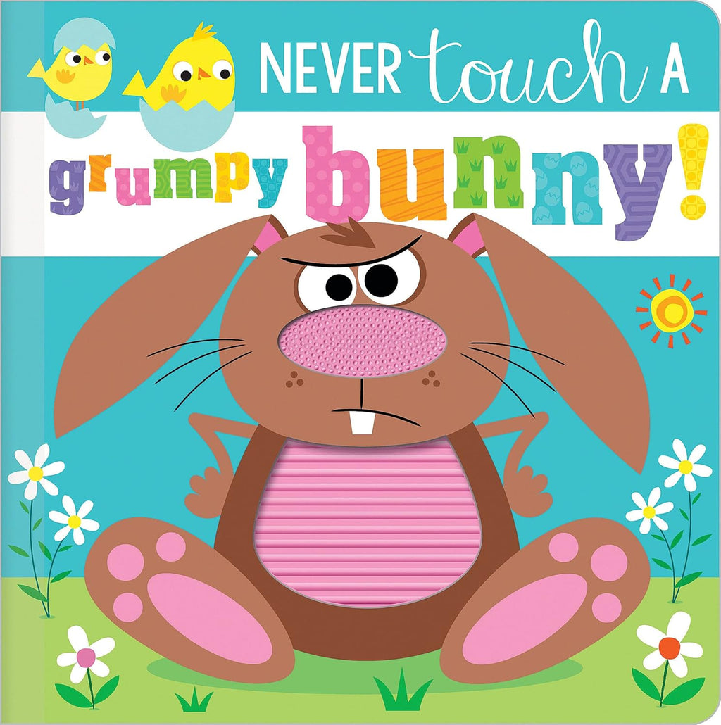 Never Touch a Grumpy Bunny! Board book