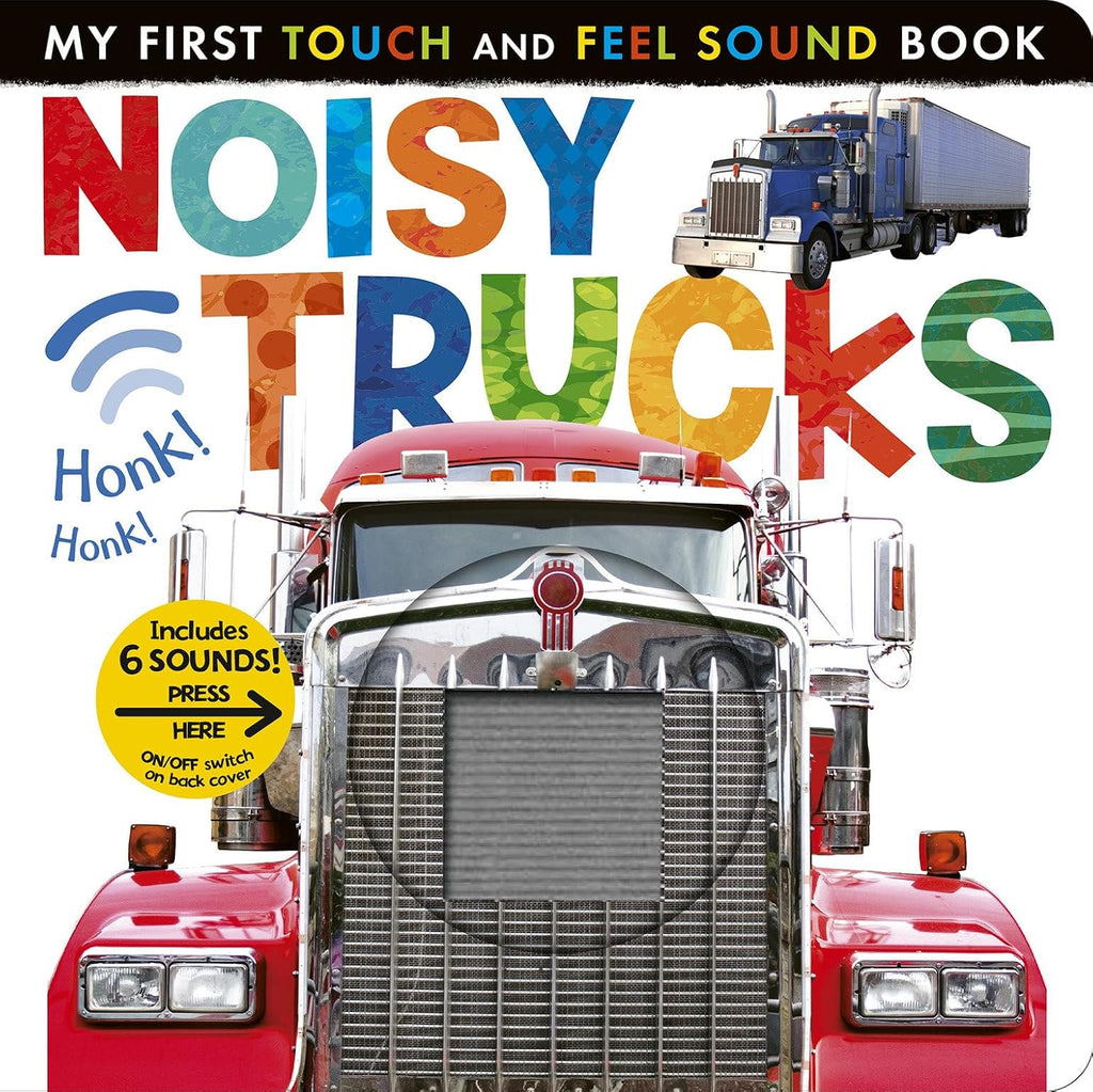 Noisy Trucks: Includes 6 Sounds and an On/Off Switch