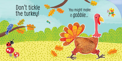 Don't Tickle the Turkey!