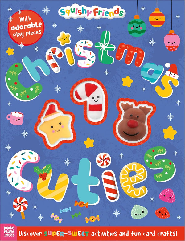 Squishy Friends: Christmas Cuties