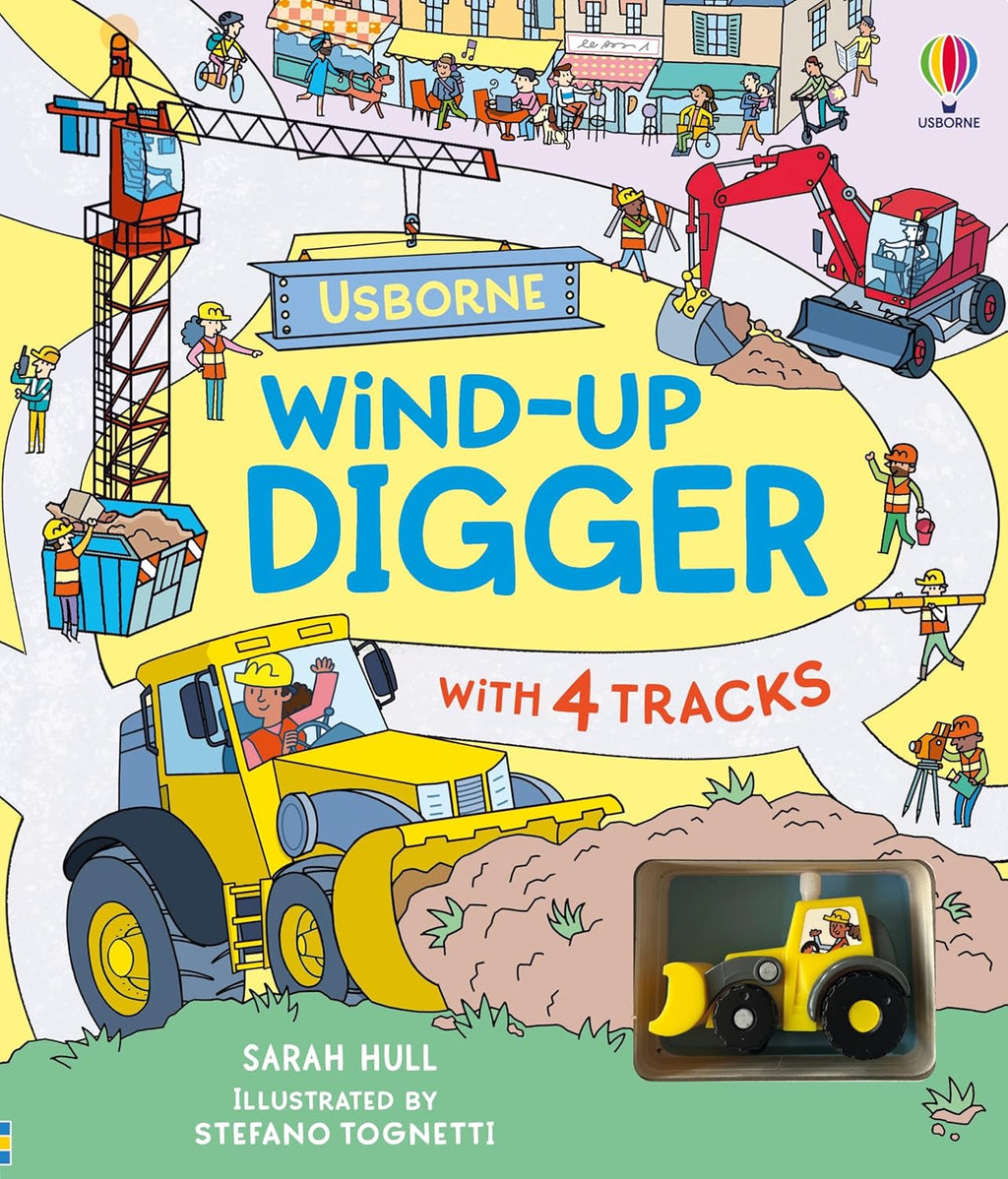 Wind-up Digger: Hands-On Exploration Of Diggers/Construction Sites book