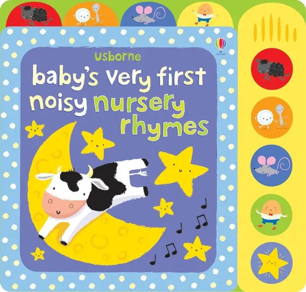 Baby's Very First Noisy Nursery Rhymes : Usborne