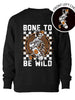 Bone To Be Wild Crewneck