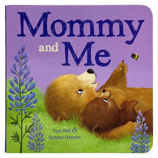 Mommy and Me Board Book (Perfect Mother's Day Gift)