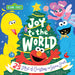 Joy to the World: Celebrate 25 Days of Christmas with Elmo and Friends in this Holiday Book for Kids!