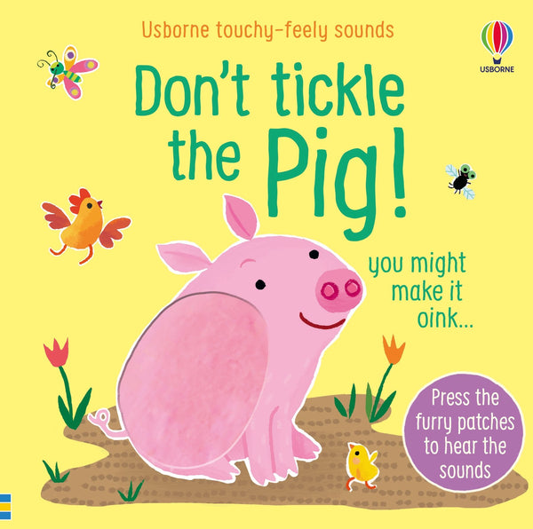 Don't tickle the pig